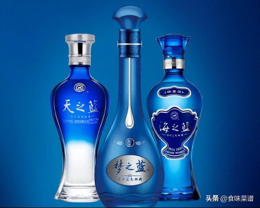 ​洋河经典名酒：海之蓝，天之蓝，梦之蓝有啥区别？到底哪个更好喝