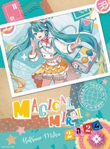 ​2025年8月初音未来将在东京、大阪以及仙台举行魔法未来2025活动